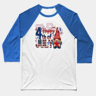 Happy 4th Of July with gnome Us Flag Independence Day Baseball T-Shirt